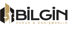 BİLGİN HUKUK &  DANIŞMANLIK