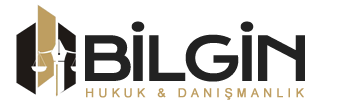 BİLGİN HUKUK &  DANIŞMANLIK